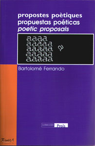 Propuestas poéticas de Bartolomé Ferrando - Publicación